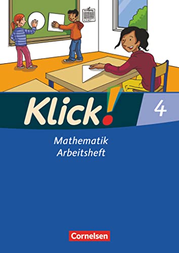 Klick! Mathematik - Unterstufe - Alle Bundesländer - Förderschule - 4. Schuljahr: Arbeitsheft von Cornelsen Verlag GmbH